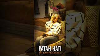 Download lagu PATAH HATI #video  #ayusaraswati #raypeni #duetromantis #duet #patahhati mp3