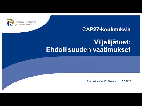 , title : 'Viljelijätukikoulutus: Ehdollisuuden vaatimukset, 17.3.2023 (CAP27)'