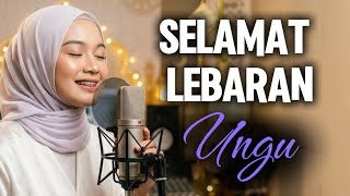 🎵 Selamat Lebaran – Ungu (Cover 2026 | Khanza Music | Spesial Eid Mubarak)