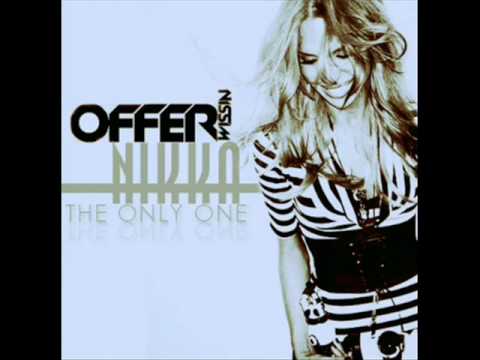 Offer Nissim Feat. Nikka - The One And Only