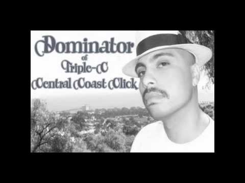 Dominator - 805 Brown Nation - Underground For Life 2 - Triple-C - Central Coast Click - Maga Mix