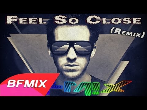 Calvin Harris - Feel So Close (BFMIX Remix) + [2 Instrumental Version & FLP]