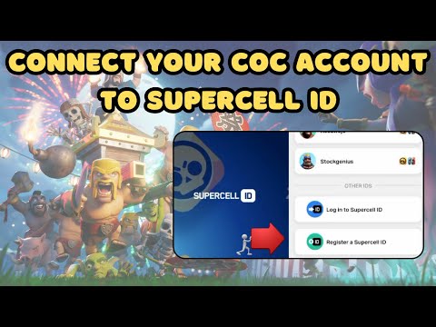 How To Connect Your CoC Account to Supercell ID (Step by Step Tutorial)