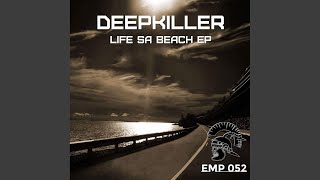 Life Sa Beach (Original Mix)