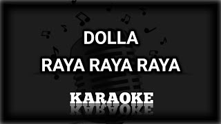 Download lagu DOLLA - Raya Raya Raya Minus One (No B.V) | KPlus HQ mp3 Download lagu DOLLA - Raya Raya Raya Minus One (No B.V) | KPlus HQ mp3