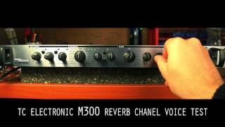 Video thumbnail for Tc Electronic M300 Reverb Chanel Voice Test by LaNauEstudi Valencia