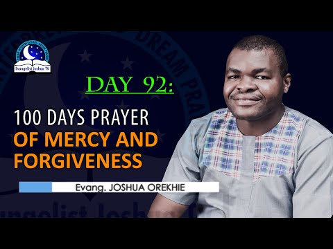 Day 92: 100 Days Prayer of Mercy and Forgiveness - May 3rd 2022