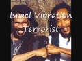Israel Vibration Terrorist
