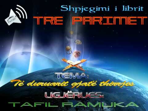 Të duruarit gjatë thirrjes (TRE PARIMET -02) - Tafil Ramuka
