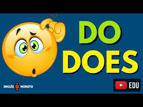 Como usar o Do e Does - Inglês Minuto - Qual a diferença entre Do e Does?