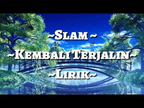Slam - Kembali Terjalin