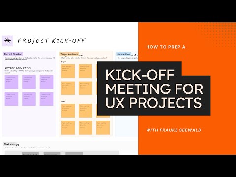 Kick off meeting for UX Projects  How to prepare