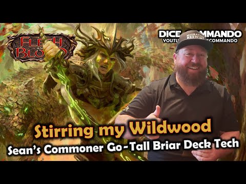 Go Tall Briar Commoner Deck Tech  | Flesh and Blood TCG | Go Again! Ep269
