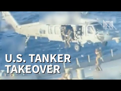 WATCH: U.S. troops seize oil tanker off coast of Venezuela