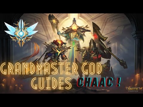 [Chaac] Grandmaster God Guides, New player friendly! - SMITE (2021)