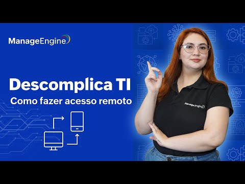 Como fazer um acesso remoto seguro - ManageEngine Blog