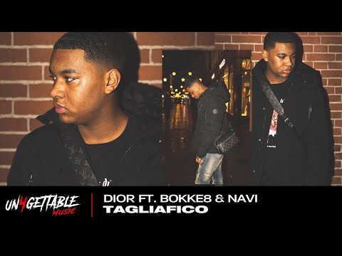Dior - Tagliafico ft. Bokke8 & Navi (prod. One vision)
