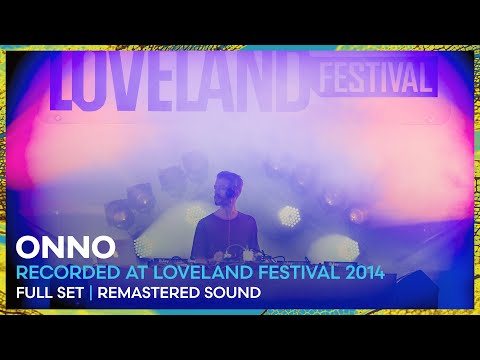 ONNO at Loveland Festival 2014 | REMASTERED SET | Loveland Legacy Series