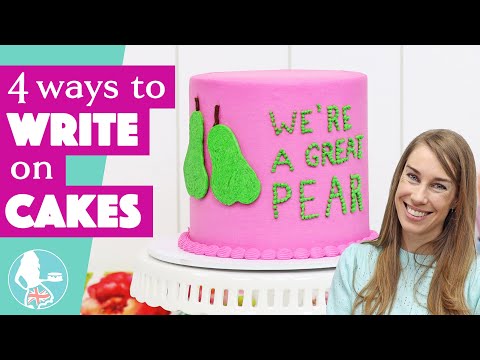 4 Ways to Write on Cakes