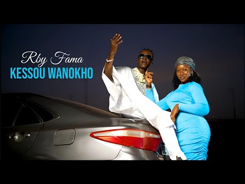 Rby Fama - KESSOU WANOKHO ( Clip Officiel )