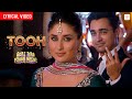 Tooh Lyrical Video Kareena Kapoor Imran Khan Mika Singh Mamta Sharma Gori Tere Pyaar Mein