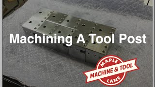 Machining A Tool Block - MLMT1