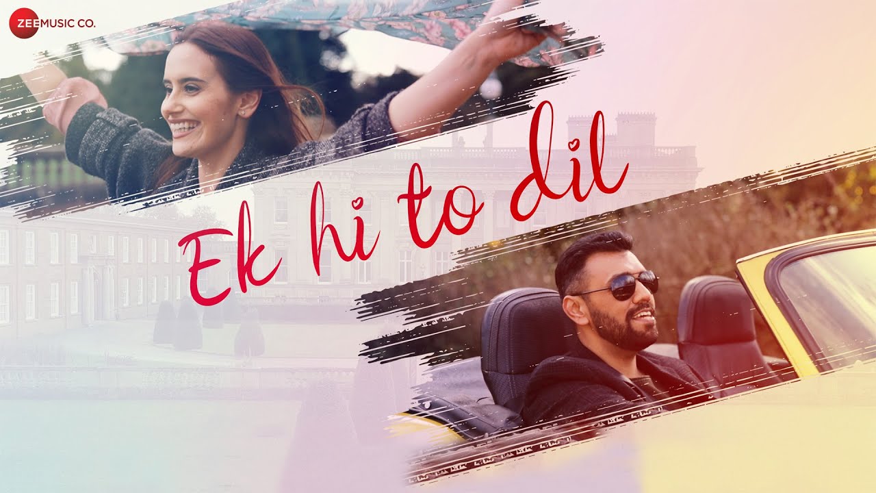 Ek Hi To Dil Lyrics Hindi - Touqeer Butt