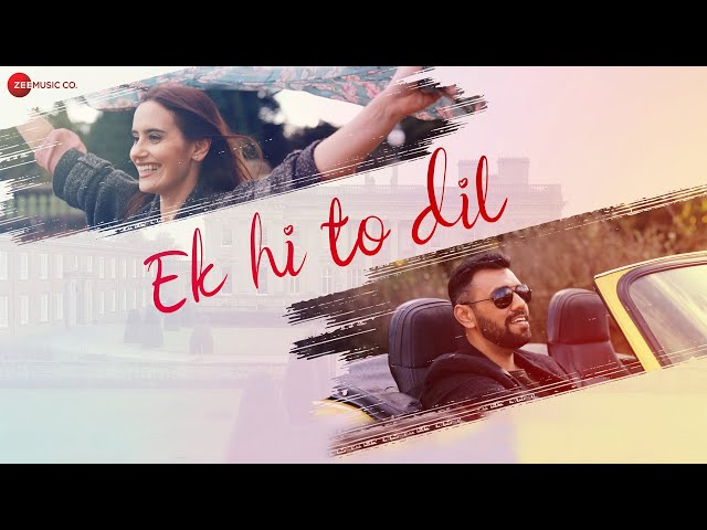 Ek Hi To Dil Lyrics - Touqeer Butt