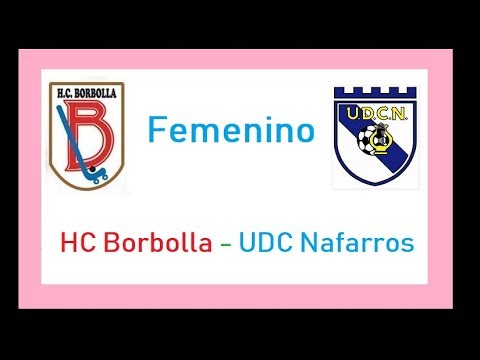 20180429. HC Borbolla - UDC Nafarros. Amistoso Femenino