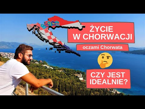 Życie w Chorwacji - czy to kraj idealny do zamieszkania? Cz. 1