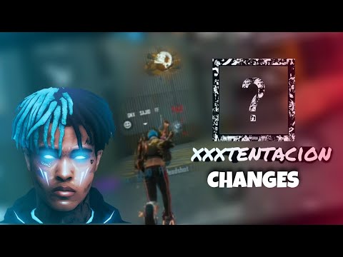 XXXTentacion - change