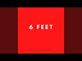 6 Feet