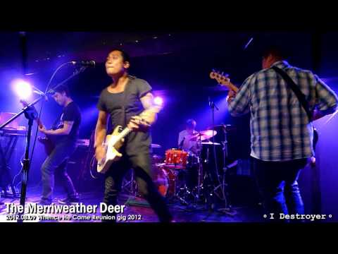 The Merriweather Deer @ Whence He Came Reunion gig (1) I Destroyer 2012.08.09
