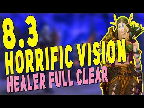 Horrific Vision: Stormwind - Holy Paladin SOLO Full Clear (5 Chests) | WoW BfA Patch 8.3