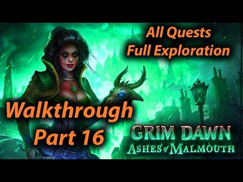 Grim Dawn Walkthrough Part 16 (All Quests + Full Exploration + Expansion)