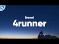Brenn! - 4runner (Lyrics)