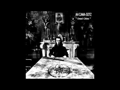 Ah Cama-Sotz - Dar Meshq