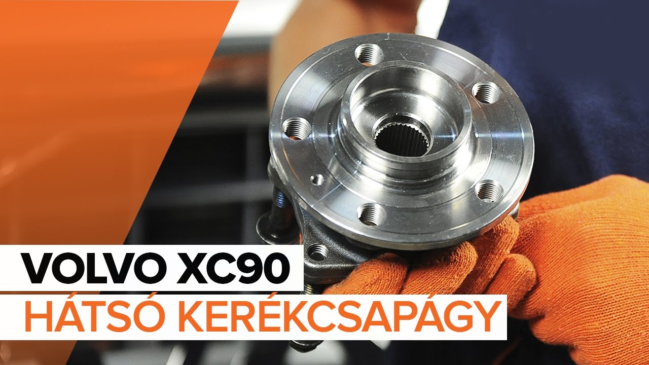 Hátsó kerékcsapágy-csere Volvo XC90 1 gépkocsin – Útmutató