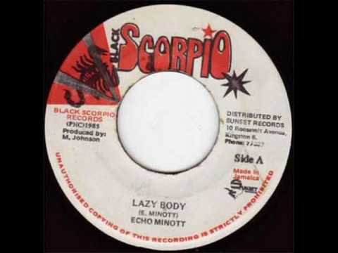 "LAZY BODY" Echo Minott