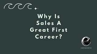Why Sales Is A Great First Career | Coast Careers