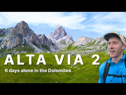 Hiking the Alta Via 2: 6 Brutal Days Alone in the Italian Dolomites