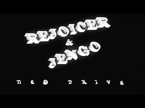 Rejoicer - Neo Drive