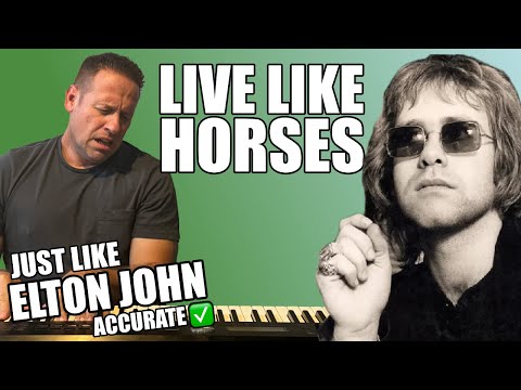 Live Like Horses - Elton John