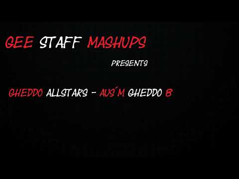 Gheddo Allstars - Aus´m Gheddo 8 ( Breathe Mammut Remix )