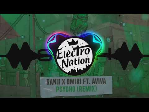 Ranji x Omiki ft. AVIVA - PSYCHO REMIX