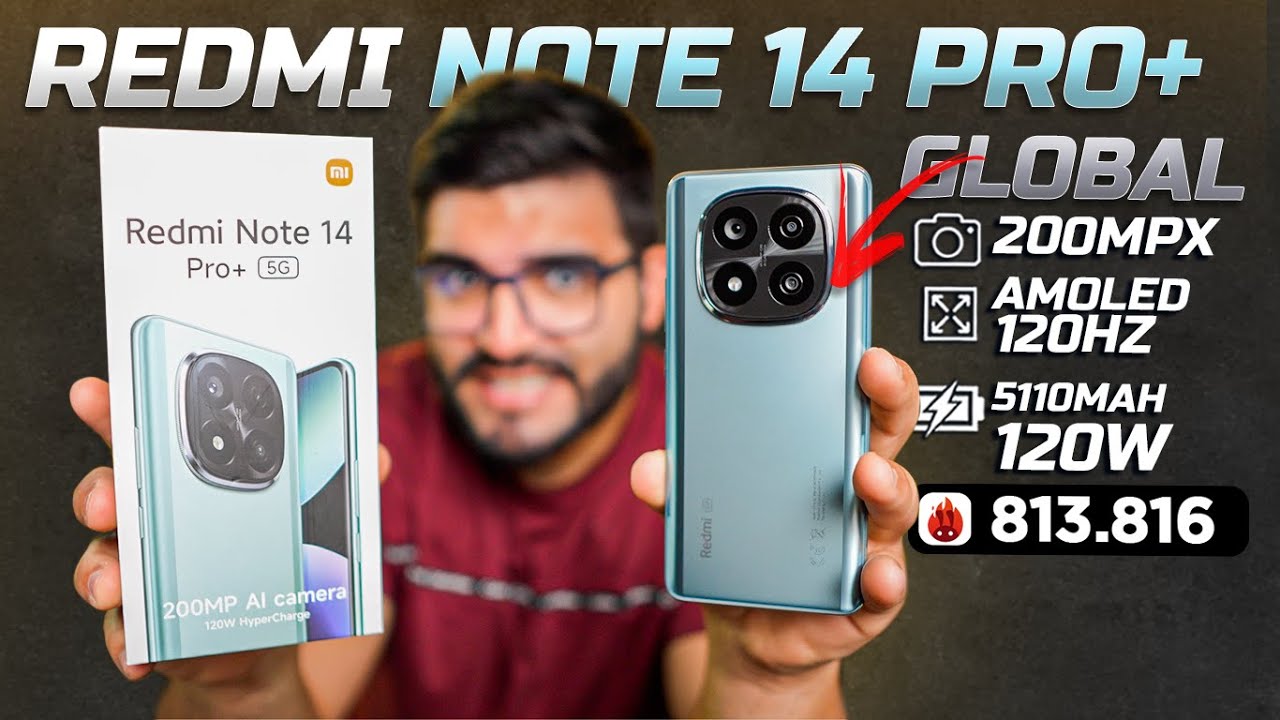 Unboxing   Redmi Note 14 PRO+