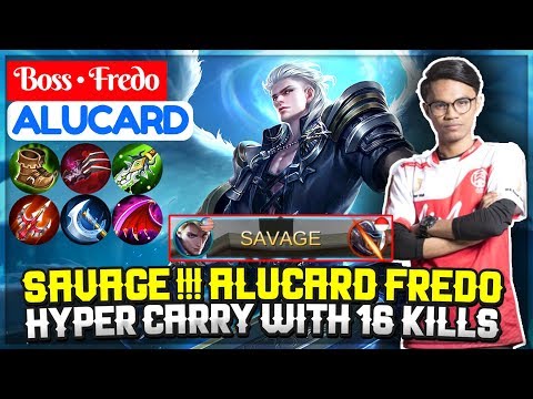 ALUCARD FREDO SAVAGE !!! [ Top 1 Global Alucard  S3,S4,S5 ] Boss • Fredo Alucard - Mobile Legends