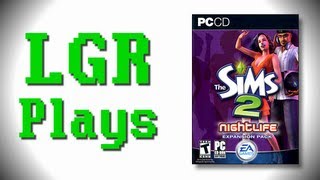 LGR Plays - The Sims 2 Nightlife