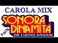 CAROLA MIX SONORA DINAMITA - DJ DEL REAL d[-.-]b