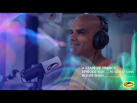 10 Questions With: Roger Shah